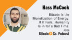 Hass McCook Podcast Bitcoin vs. Gold
