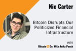 Nic Carter Bitcoin Podcast