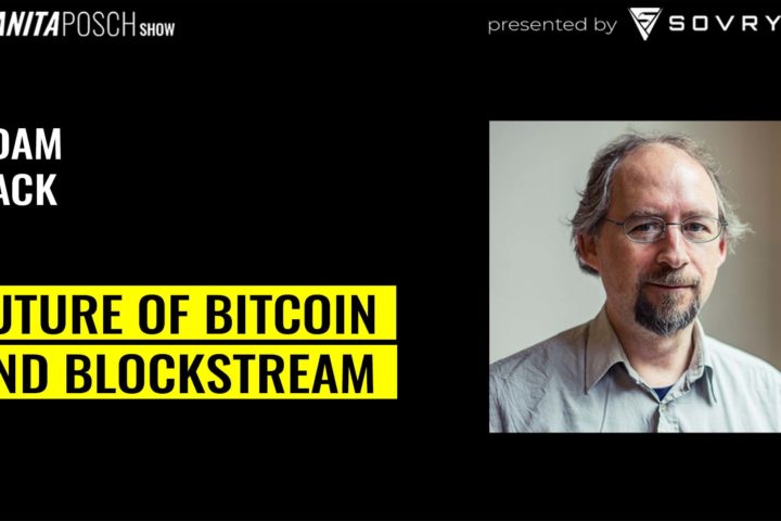 Adam Back, Blockstream Interview